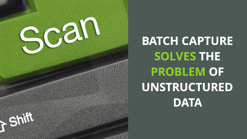 Data capture Batch Capture Document Manager function