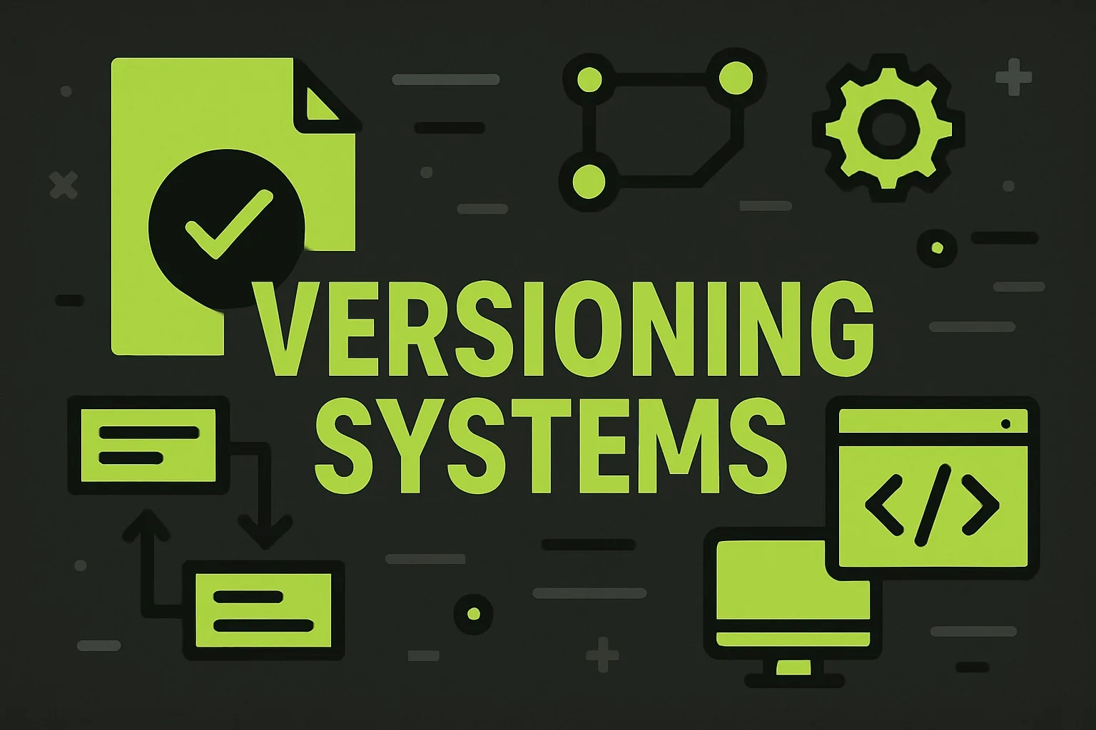 Versioning systems